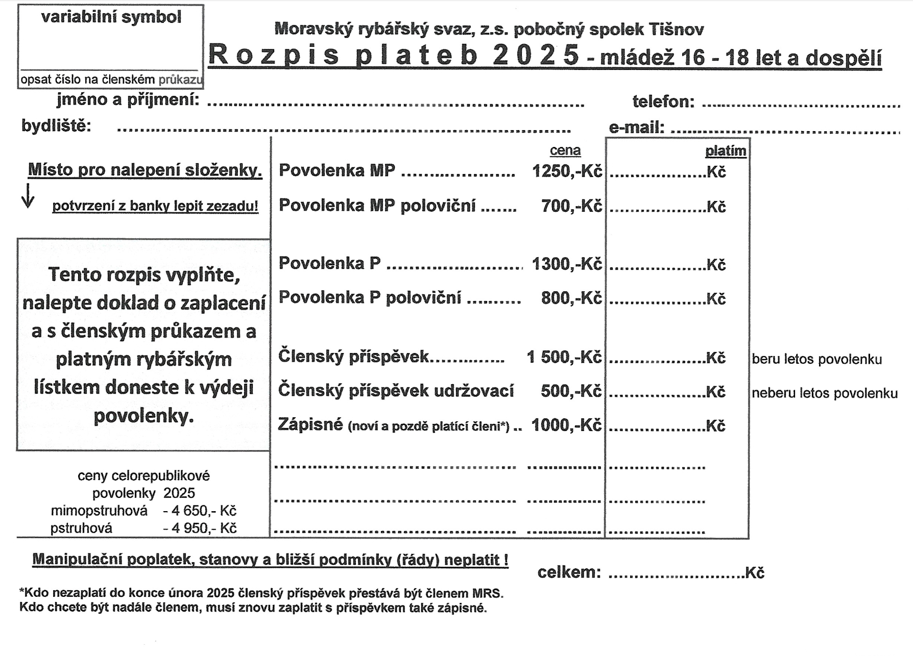 ROZPIS PLATEB 16-18 a
                                          dopl - 2025