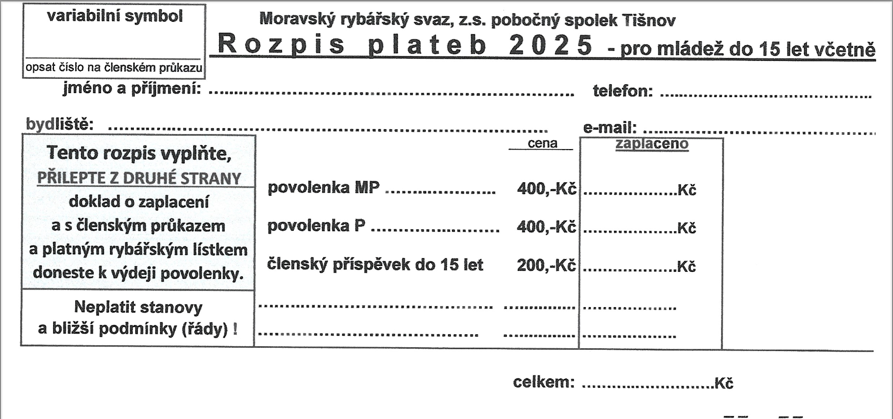 ROZPIS PLATEB 8-15 rok -
                                        2025